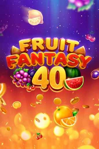 Демо версия Fruit Fantasy 40 от Slotopia | Чемпион Слотс 