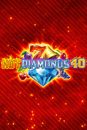 Демо версия Hot Diamonds 40 от Zeusplay | Чемпион Слотс 