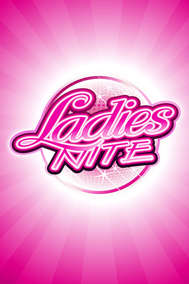 Демо версия Ladies Nite от Games Global | Чемпион Слотс 