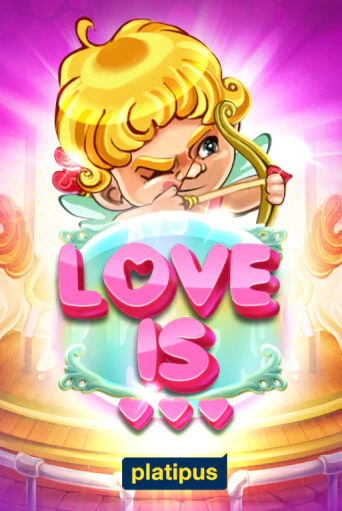 Демо версия Love is от Platipus | Чемпион Слотс 
