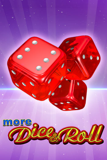 Демо версия More Dice & Roll от Amusnet Interactive | Чемпион Слотс 