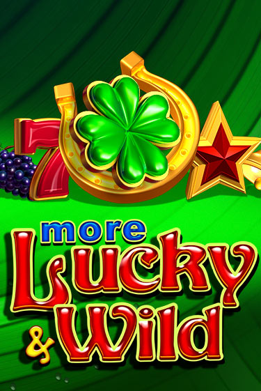 Демо версия More Lucky & Wild от Amusnet Interactive | Чемпион Слотс 
