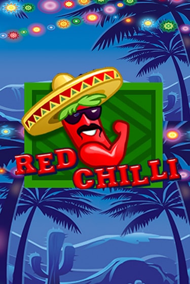 Демо версия Red Chilli от Amatic | Чемпион Слотс 