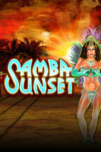 Демо версия Samba Sunset от RTG Slots | Чемпион Слотс 