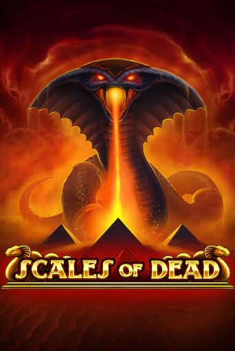 Демо версия Scales of Dead от Play'n GO | Чемпион Слотс 