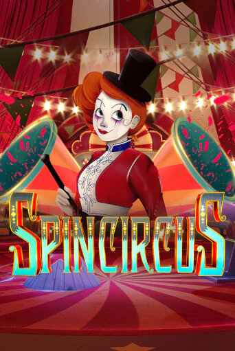Демо версия Spin Circus от Spinmatic | Чемпион Слотс 