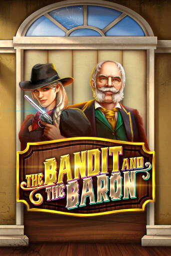 Демо версия The Bandit and the Baron от Games Global | Чемпион Слотс 