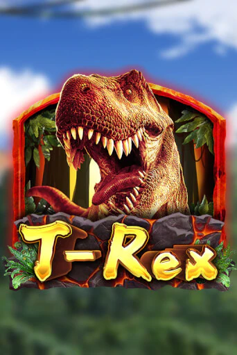 Демо версия T-Rex от Dragoon Soft | Чемпион Слотс 
